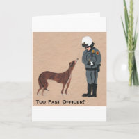 Greyhound getting a Speeding Ticket