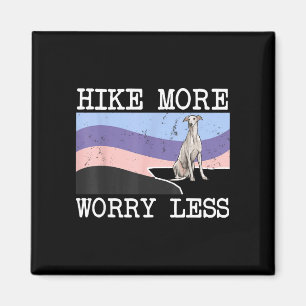 Greyhound hike more worry less graphic hiking  magnet