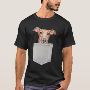 Greyhound In A Pocket Cute Puppy Dog Owner Gift T-Shirt