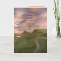 Grief is a long road Sympathy
