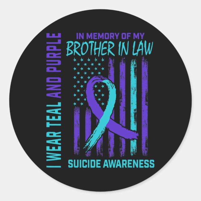 Grieving Gifts Loss Of Brother In Law Suicide Awar Classic Round Sticker (Front)