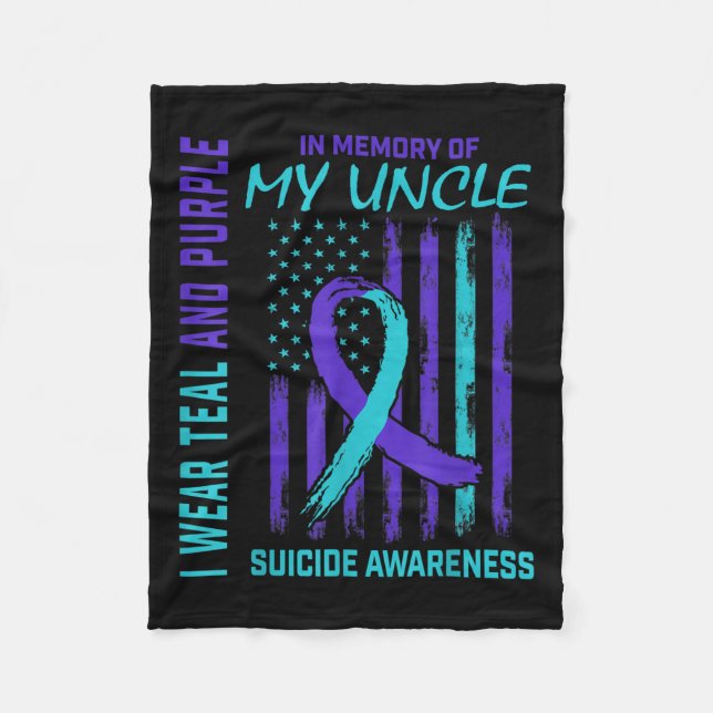 Grieving Gifts Loss Of Uncle Suicide Awareness Ame Fleece Blanket (Front)