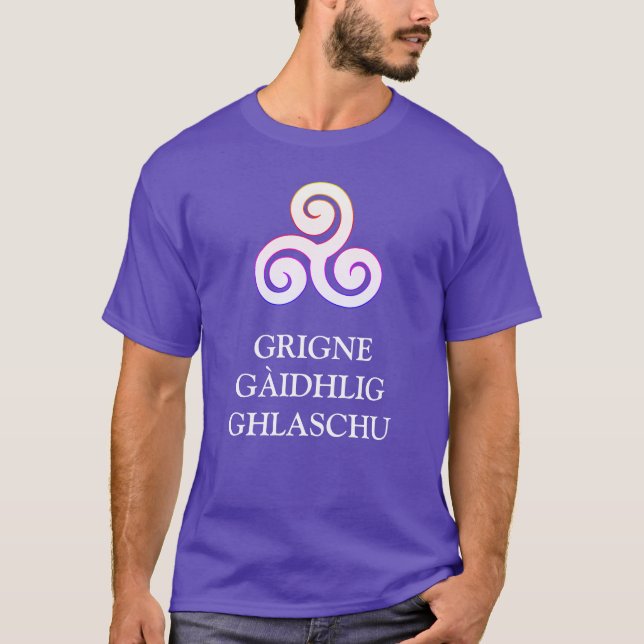 Grigne Gàidhlig Ghlaschu T-Shirt (Front)