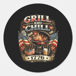 Grill And Chill 1776 Funny Patriotic Bbq Dom 4th Classic Round Sticker