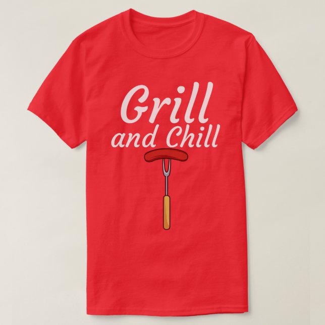 Grill and Chill 3 T-Shirt (Design Front)