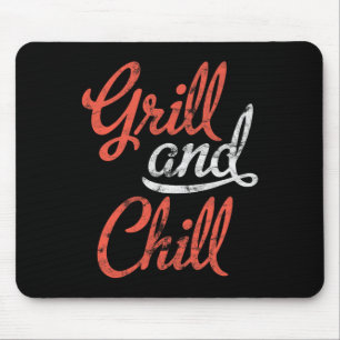Grill And Chill Bbq Shirt Food Lovers Bbq Mouse Pad