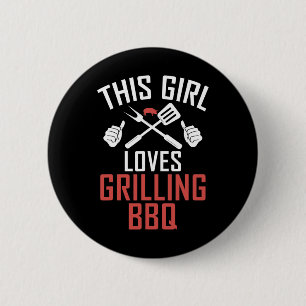 Grill Barbecue This Girl Loves Grilling Bbq Girl  6 Cm Round Badge