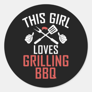Grill Barbecue This Girl Loves Grilling Bbq Girl Classic Round Sticker