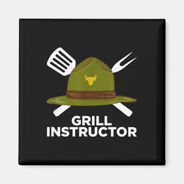 Grill instructor funny bbq pitmaster grilling dad magnet (Front)