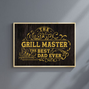 Grill Master and Best Dad Ever Fathers Day Black Poster