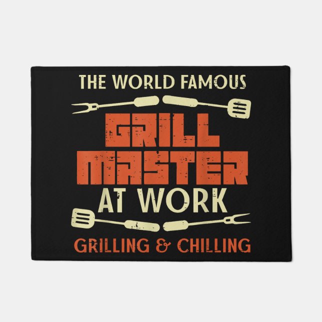 Grill Master At Work Grilling Chilling Funny Bbq P Doormat (Front)