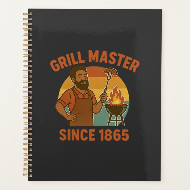 Grill Master Since 1865 Juneteenth BBQ Heritage  Planner (Front)