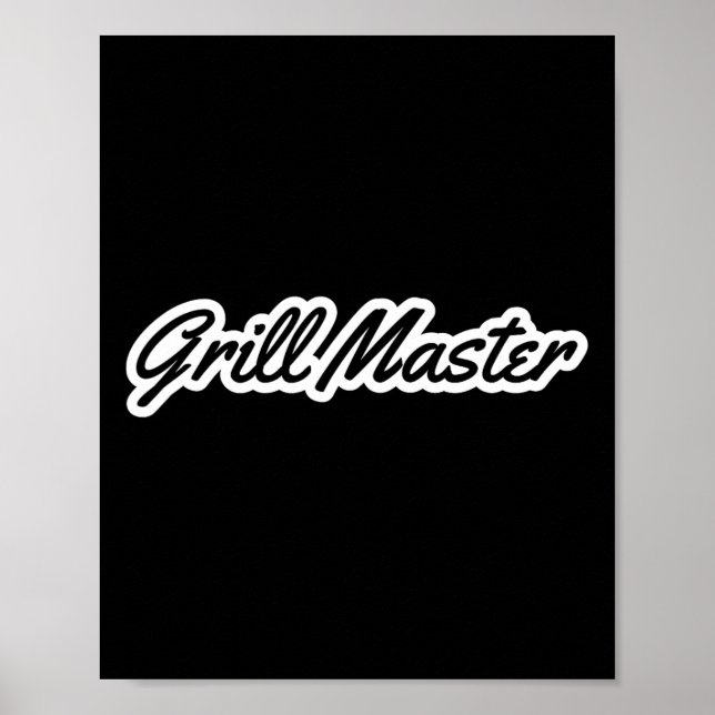 Grill Master T Shirt  Poster (Front)