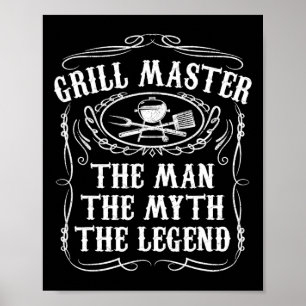 Grill Master The Man The Myth Legend Funny Bbq Smo Poster