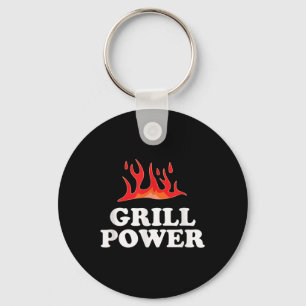 Grill Power - Funny Barbeque Bbq Slogan Saying Key Ring