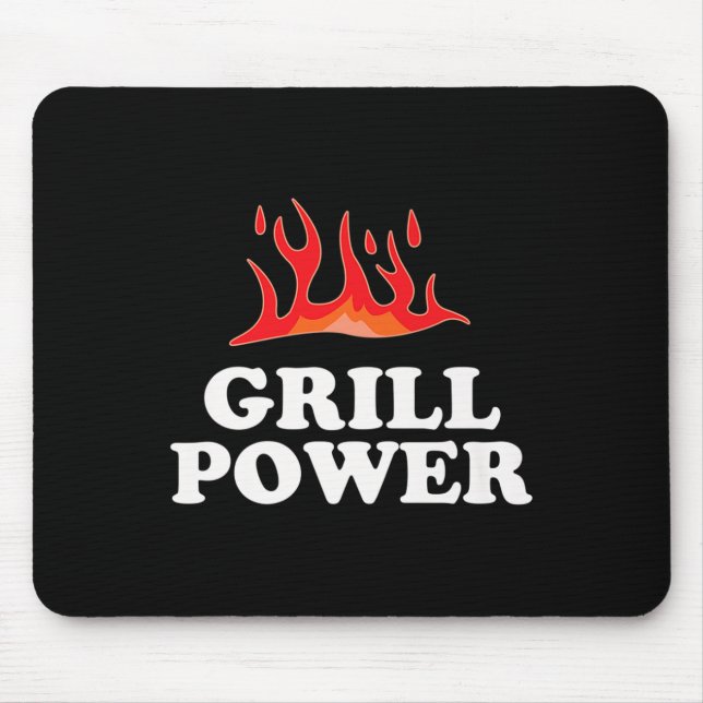 Grill Power - Funny Barbeque Bbq Slogan Saying Pre Mouse Pad (Front)