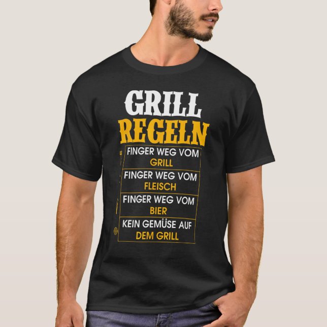 Grill Regeln Kein Gemüchen   Grill Saying T-Shirt (Front)
