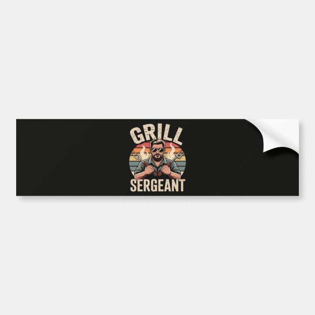 Grill Sergeant Fathers Day BBQ Dad Gift Bumper Sticker (Front)