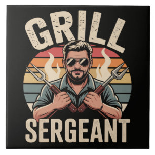 Grill Sergeant Fathers Day BBQ Dad Gift Ceramic Tile