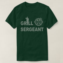 Grill Sergeant T- Shirt