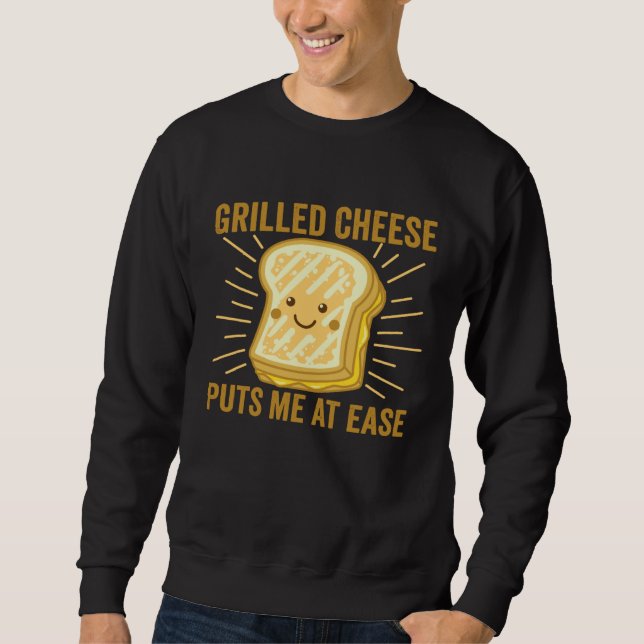 Grilled Cheese Cheesey Comfort Food Sandwich Sweatshirt (Front)