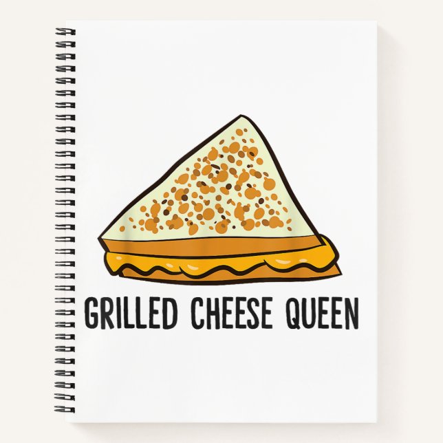 Grilled Cheese Queen Funny Grilled Cheese  Notebook (Front)