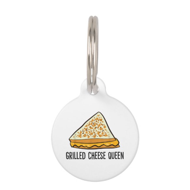 Grilled Cheese Queen Funny Grilled Cheese  Pet Tag (Front)