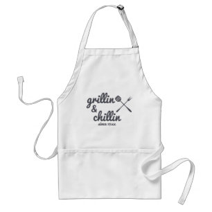 Grillin and Chillin since - custom BBQ Standard Apron