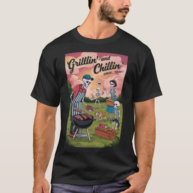 Grillin’ and Chillin T-Shirt (Front)