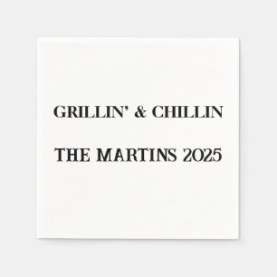 Grillin & Chillin Custom Napkins – BBQ Party 2025