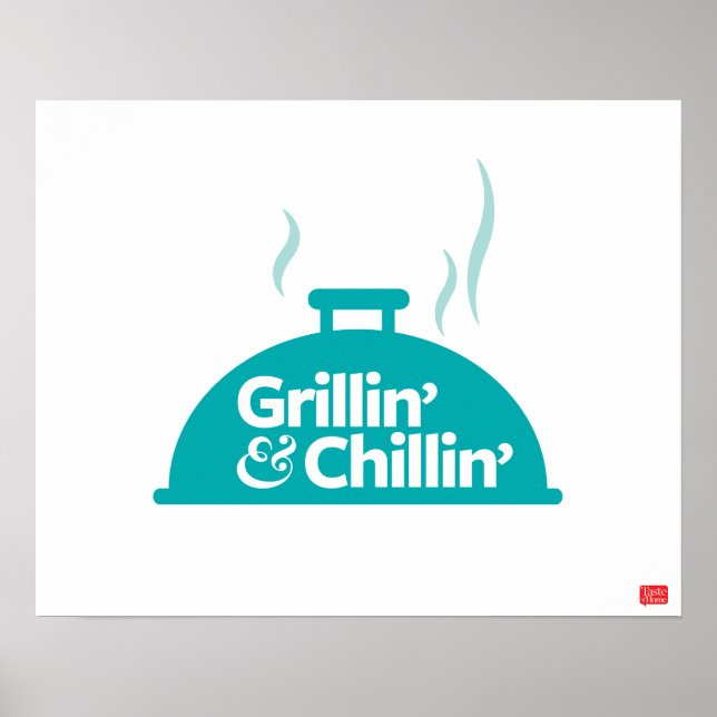 Grillin' & Chillin' Poster (Front)