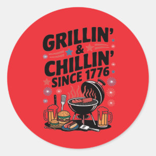"Grillin' & Chillin' Since 1776" BBQ Classic Round Sticker