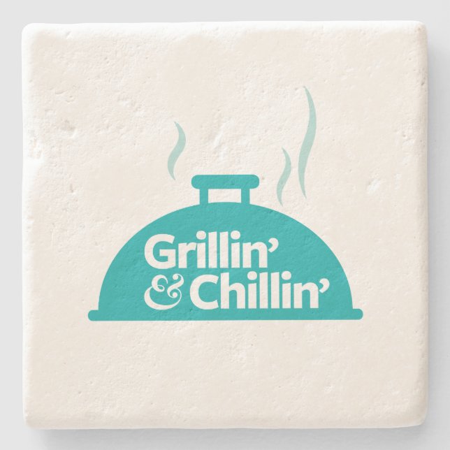 Grillin' & Chillin' Stone Coaster (Front)