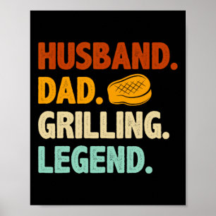 Grilling Bbq Father Funny Husband Grill Dad Legend Poster