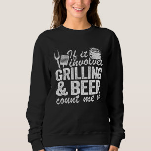Grilling Beer Count Me In Grillmaster Pig Pork Rub Sweatshirt