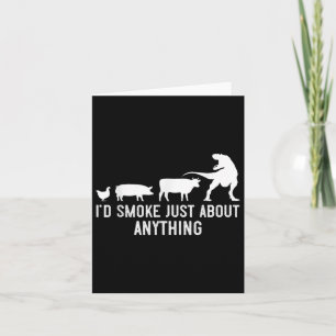 Grilling Meat Smoking Shirt Id Smoke Just About An Card