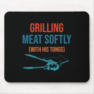 Grilling Meat Softly With His Tongs Funny Bbq Part Mouse Pad