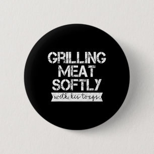 Grilling Meat Softly With His Tongs Funny Grilling 6 Cm Round Badge
