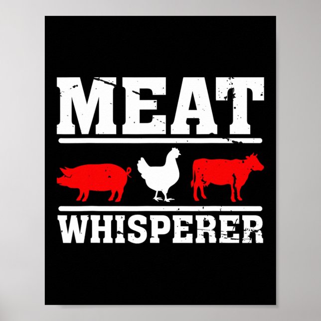 Grilling - Meat Whisperer Funny Bbq Chef Gift  Poster (Front)