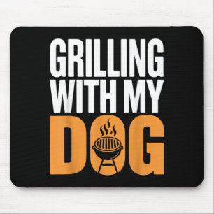 Grilling With My Dog Funny Bbq Cookout Lover Mouse Pad