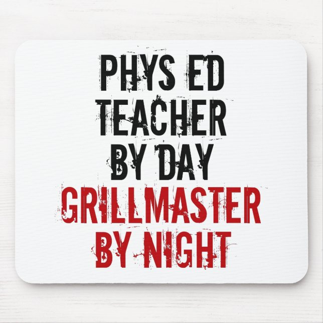 Grillmaster Physical Education Teacher Mouse Pad (Front)
