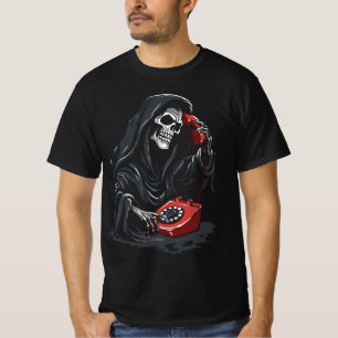Grim Reaper calling on a red phone T-Shirt