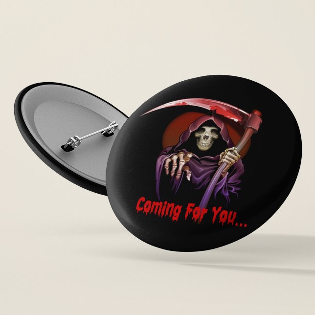Grim Reaper Coming For You 7.5 Cm Round Badge (Creator Uploaded)