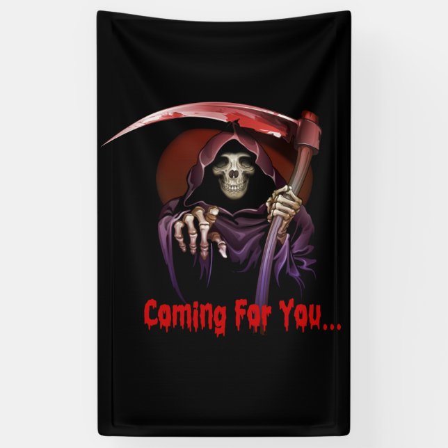 Grim Reaper Coming For You Halloween Banner (Vertical)