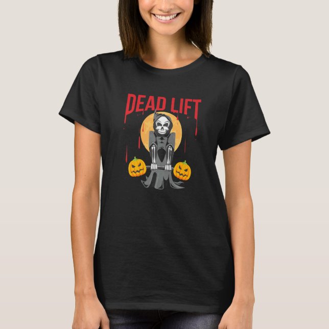 Grim Reaper Deadlift Bodybuilder Halloween Workout T-Shirt (Front)