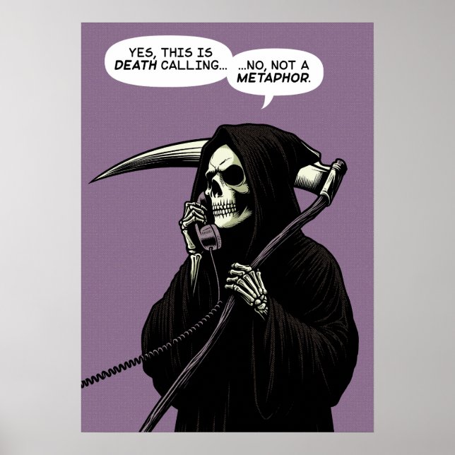 Grim Reaper death metaphor Poster (Front)