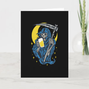 Grim Reaper Drinking Beer Card