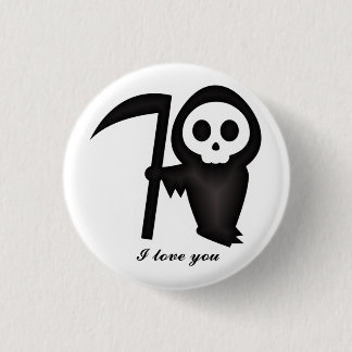 Grim Reaper I love you Death Skeleton 3 Cm Round Badge