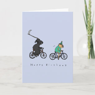 Grim Reaper on Wheels   Dark Humour Birthday Card