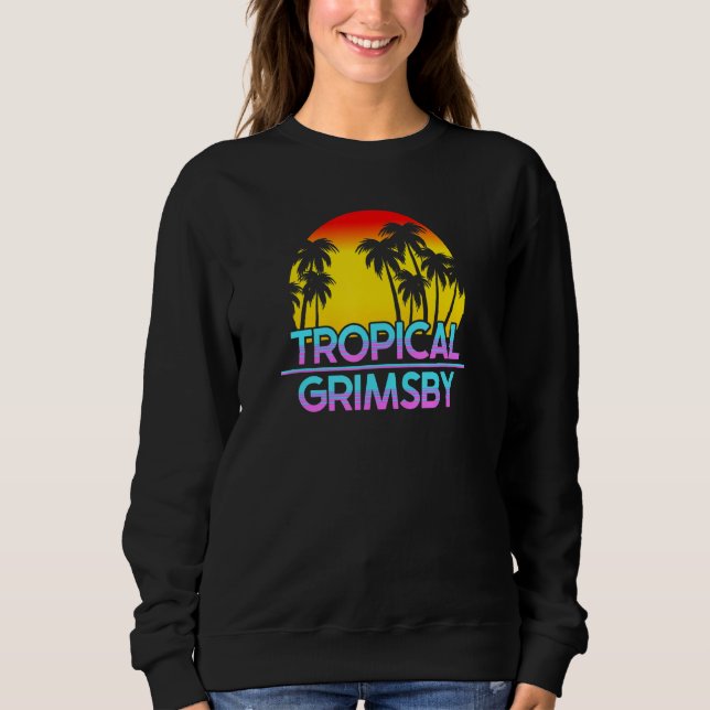 Grimsby Uk Funny British Weather Sweatshirt (Front)